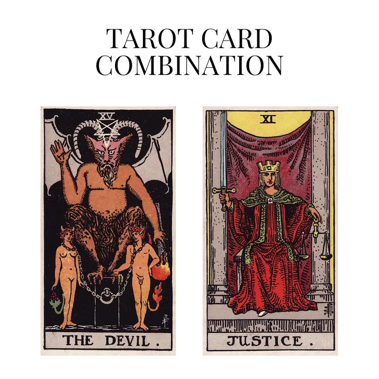 the devil and justice tarot cards combination meaning