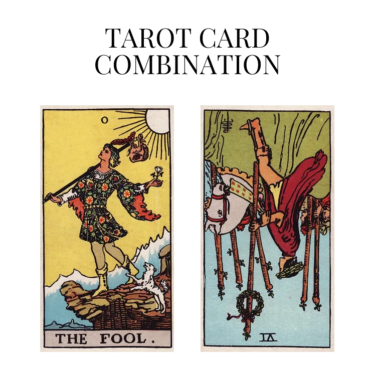 the fool and six of wands reversed tarot cards combination meaning