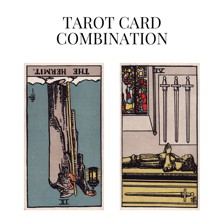 the hermit reversed and four of swords tarot cards combination meaning