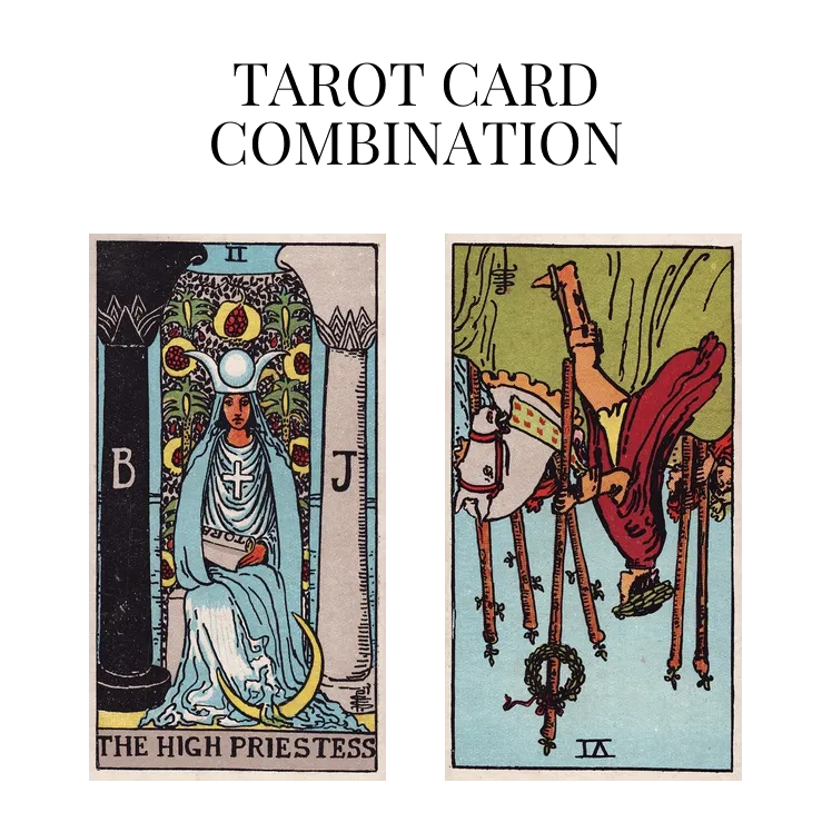 the high priestess and six of wands reversed tarot cards combination meaning