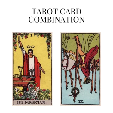 the magician and six of wands reversed tarot cards combination meaning