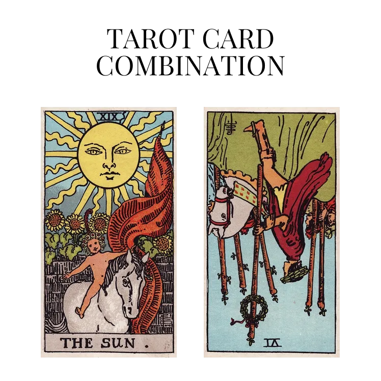 the sun and six of wands reversed tarot cards combination meaning