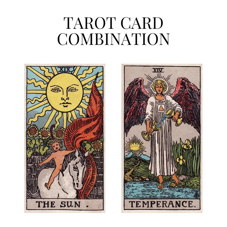 the sun and temperance tarot cards combination meaning