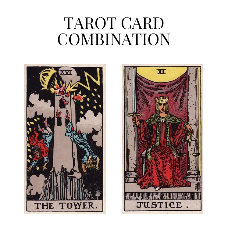 the tower and justice tarot cards combination meaning