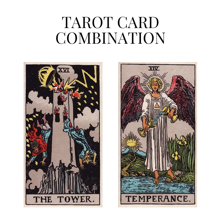 the tower and temperance tarot cards combination meaning