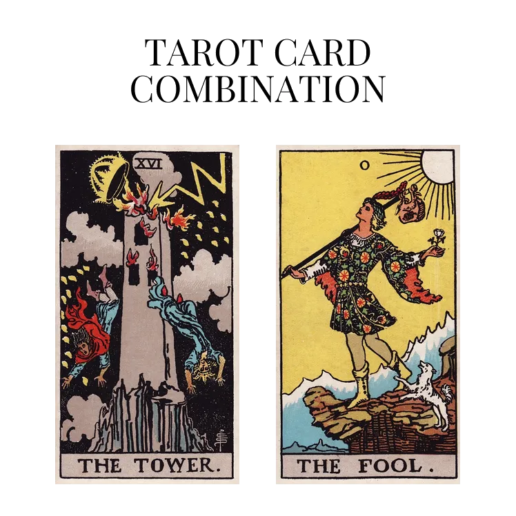the tower and the fool tarot cards combination meaning