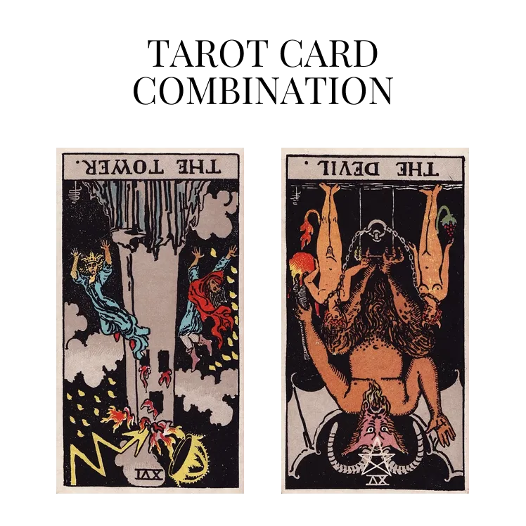 the tower reversed and the devil reversed tarot cards combination meaning