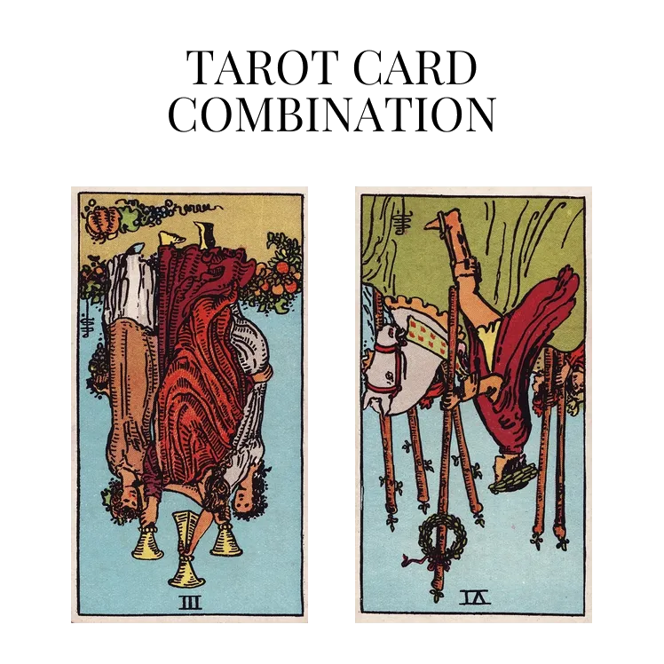 three of cups reversed and six of wands reversed tarot cards combination meaning