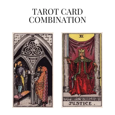 three of pentacles and justice tarot cards combination meaning