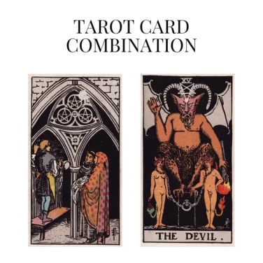 three of pentacles and the devil tarot cards combination meaning