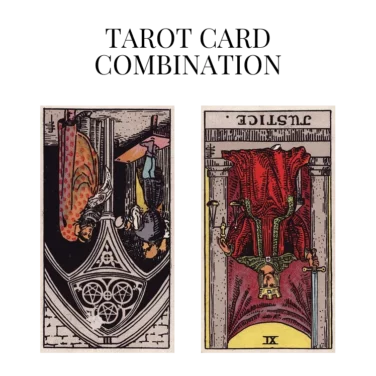 three of pentacles reversed and justice reversed tarot cards combination meaning