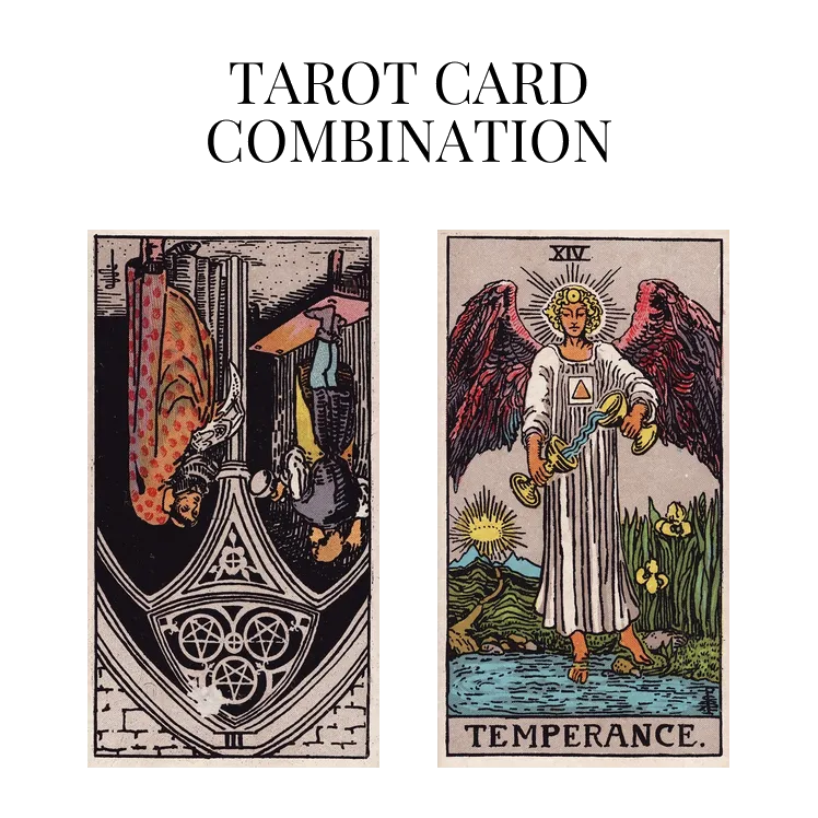 three of pentacles reversed and temperance tarot cards combination meaning