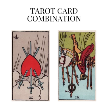 three of swords reversed and six of wands reversed tarot cards combination meaning