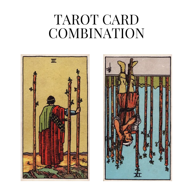 three of wands and nine of wands reversed tarot cards combination meaning