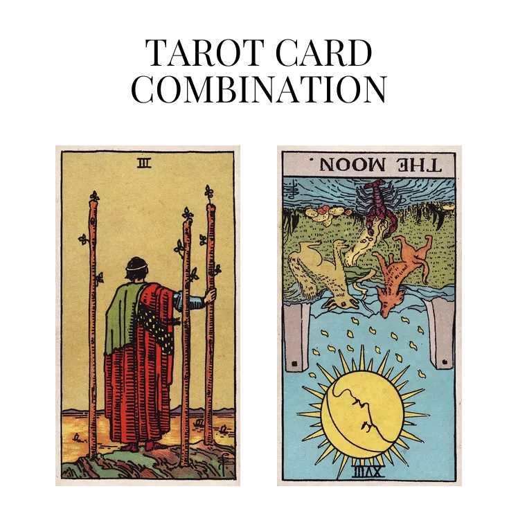 three of wands and the moon reversed tarot cards combination meaning