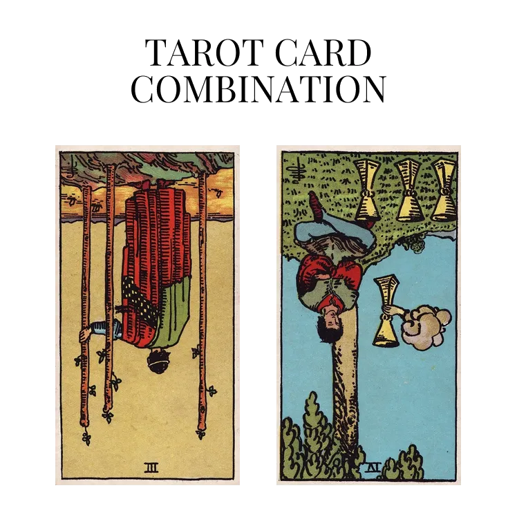 three of wands reversed and four of cups reversed tarot cards combination meaning