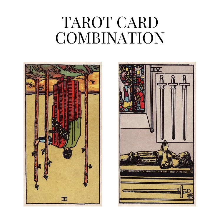 three of wands reversed and four of swords tarot cards combination meaning
