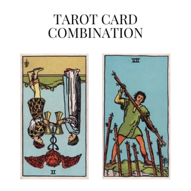 two of cups reversed and seven of wands tarot cards combination meaning