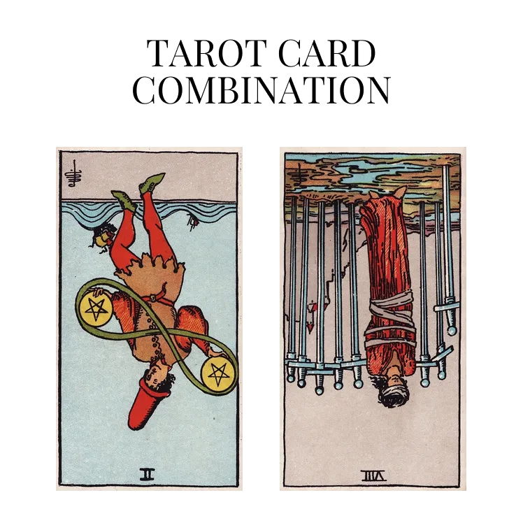 two of pentacles reversed and eight of swords reversed tarot cards combination meaning