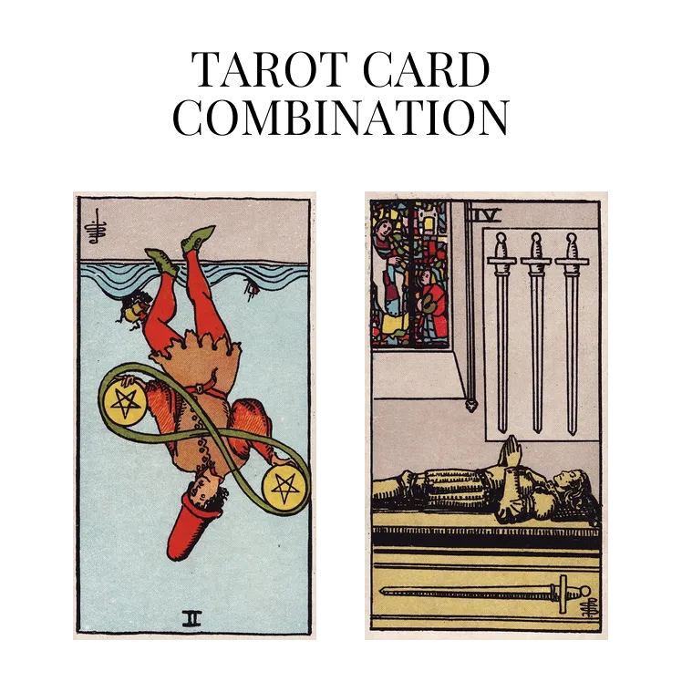 two of pentacles reversed and four of swords tarot cards combination meaning