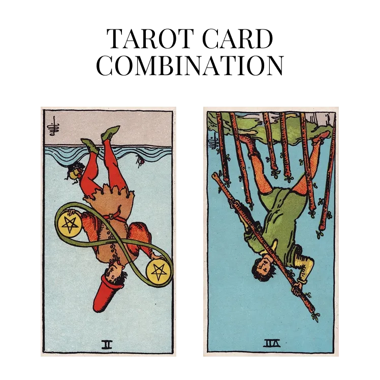 two of pentacles reversed and seven of wands reversed tarot cards combination meaning