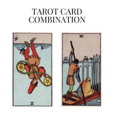 two of pentacles reversed and six of swords tarot cards combination meaning