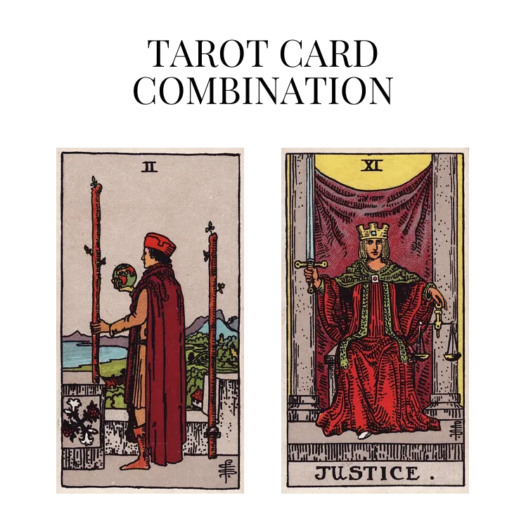 two of wands and justice tarot cards combination meaning