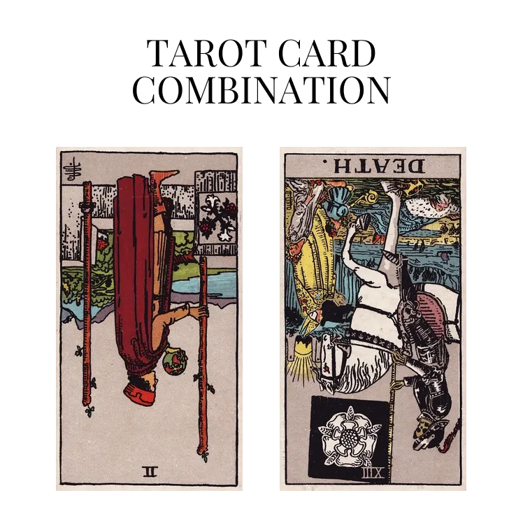 two of wands reversed and death reversed tarot cards combination meaning