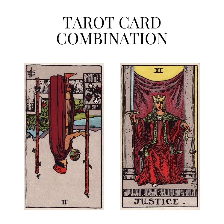 two of wands reversed and justice tarot cards combination meaning