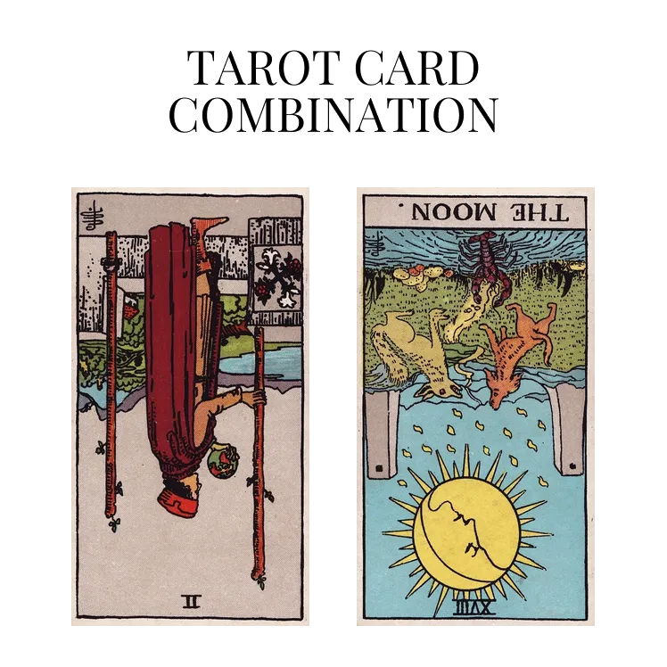 two of wands reversed and the moon reversed tarot cards combination meaning