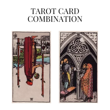 two of wands reversed and three of pentacles tarot cards combination meaning