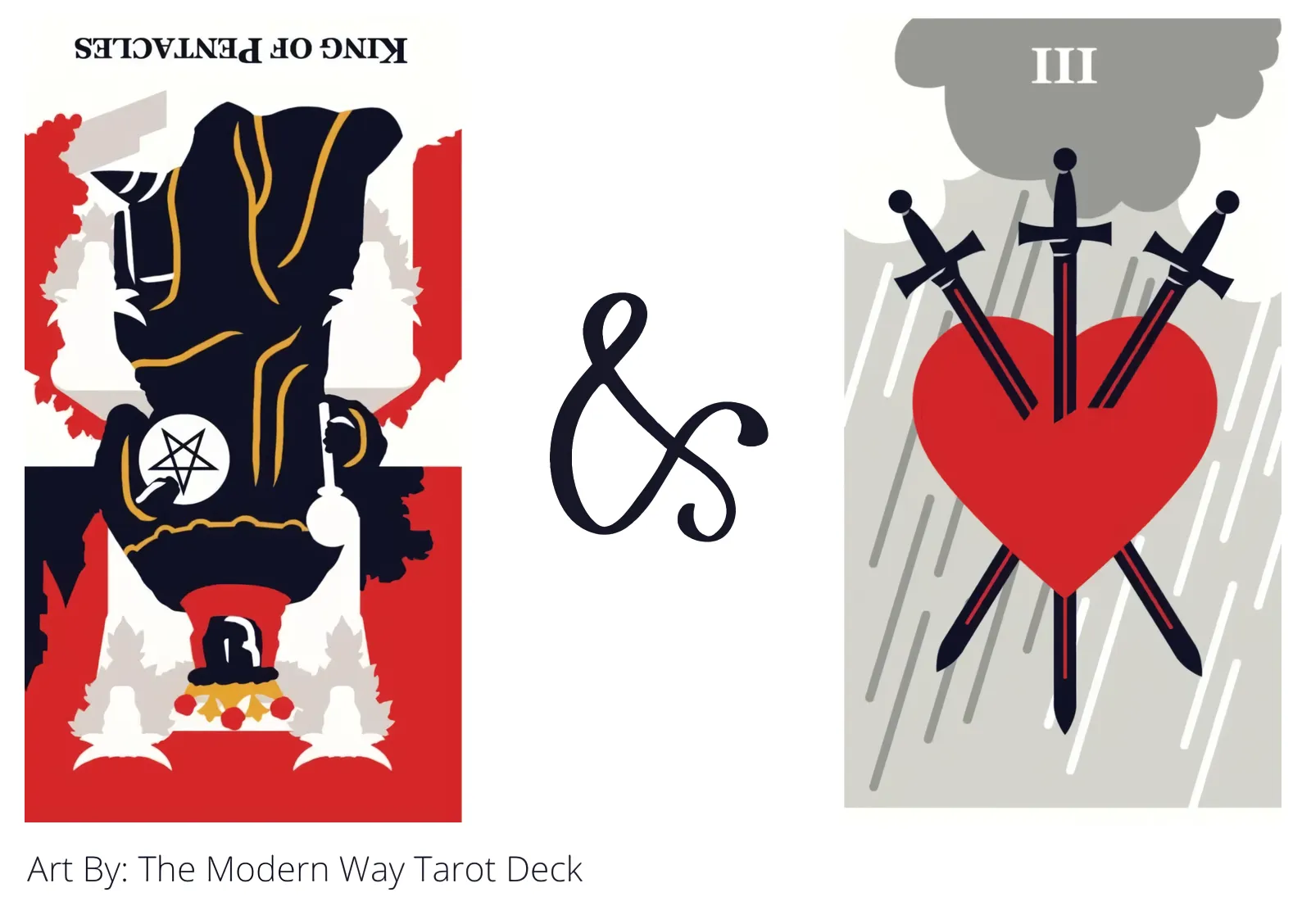 king of pentacles reversed and three of swords tarot cards together