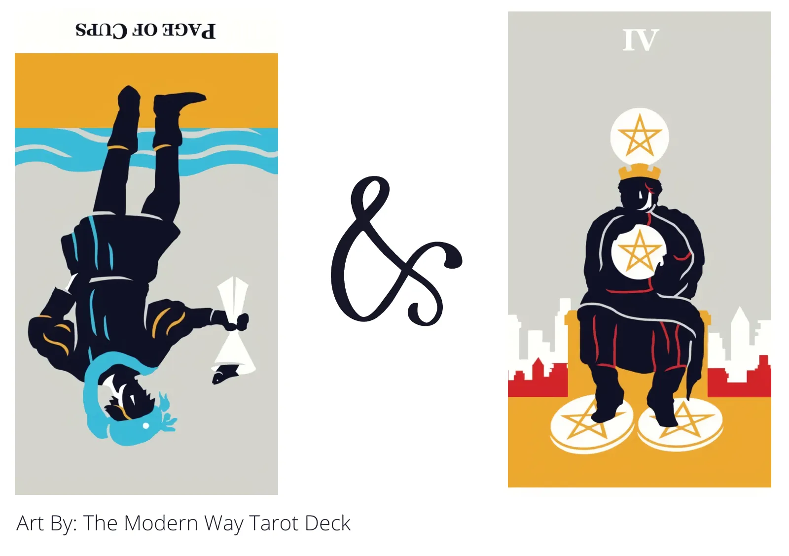 page of cups reversed and four of pentacles tarot cards together