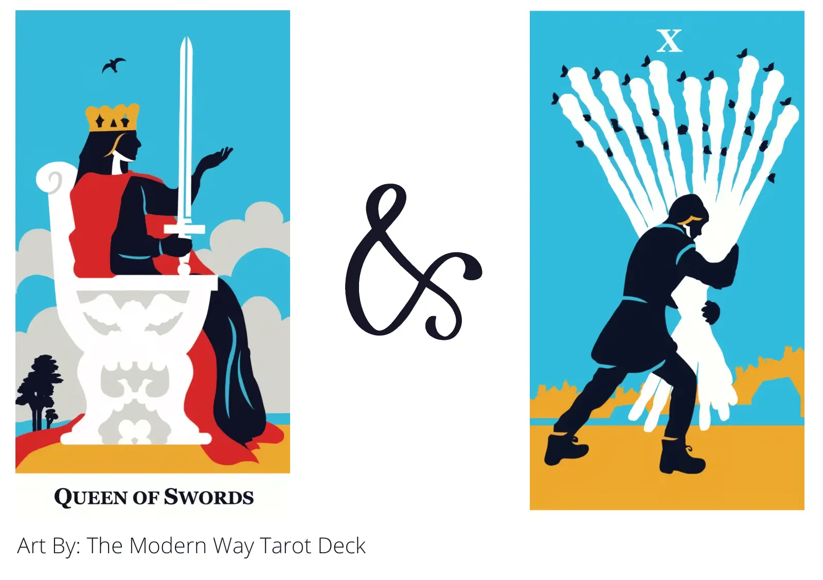queen of swords and ten of wands tarot cards together