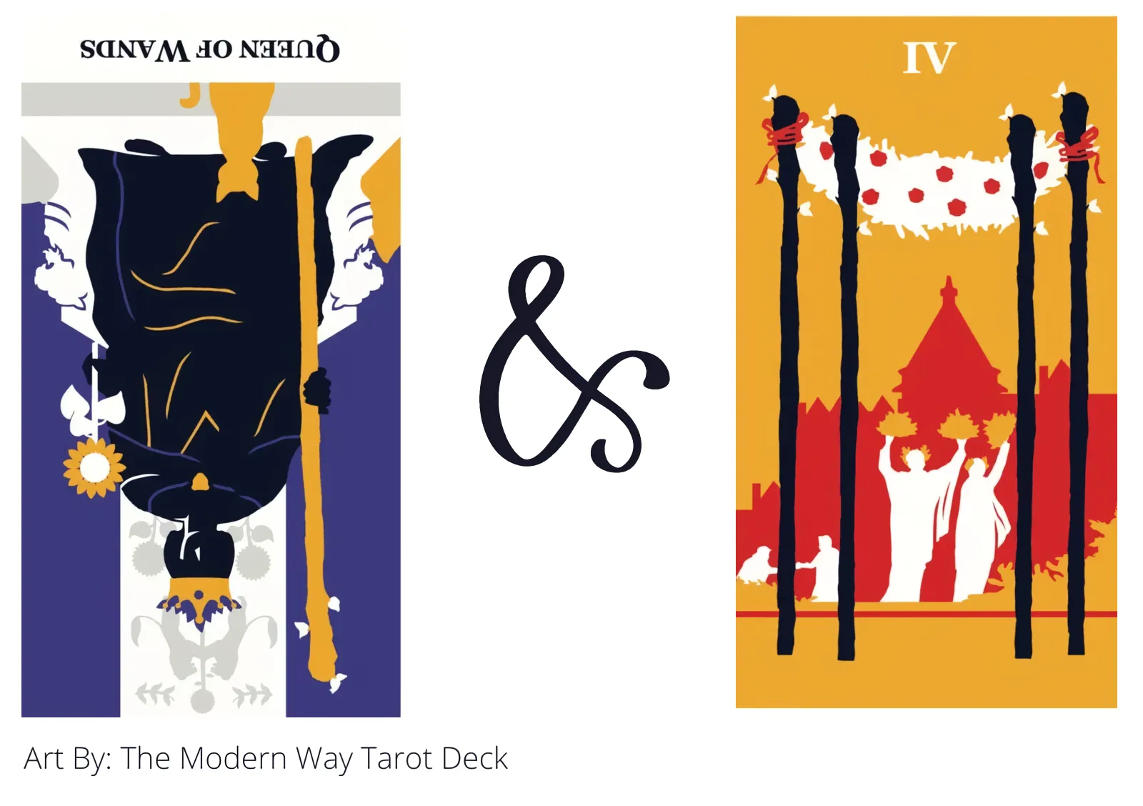 queen of wands reversed and four of wands tarot cards together