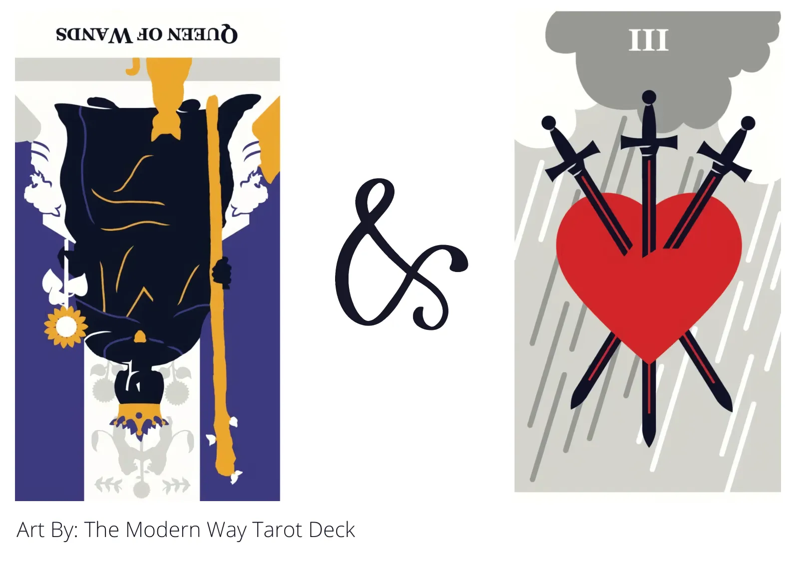 queen of wands reversed and three of swords tarot cards together