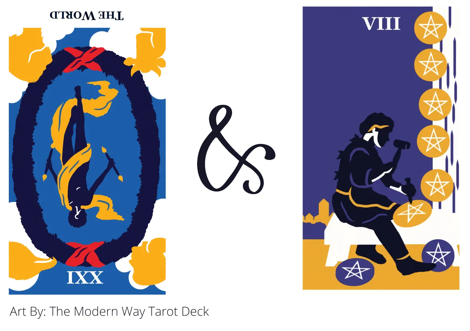 the world reversed and eight of pentacles tarot cards together