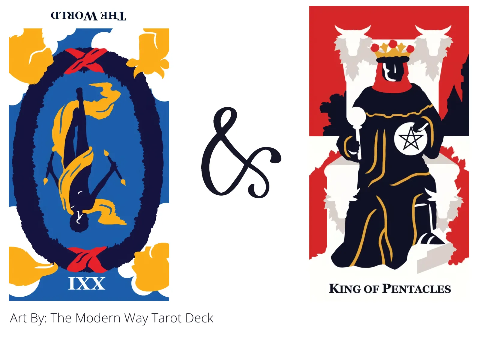 the world reversed and king of pentacles tarot cards together